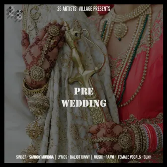 Pre Wedding by Sanddy Mundra