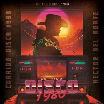 CORRIDO DISCO (1980) by Hector del Norte