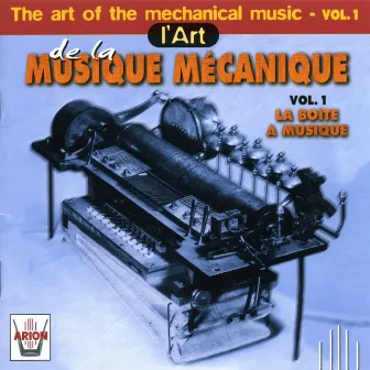 L'art de la musique mécanique, vol. 1 by Blyelle Horngacher