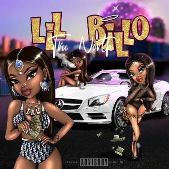 Lil Billo by Tru North