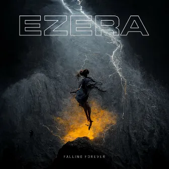 Falling Forever by EZERA