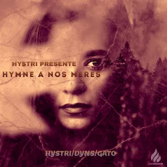 Hymne A Nos Méres by Hystri