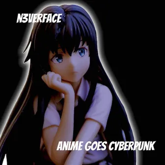 Anime goes Cyberpunk by N3verface