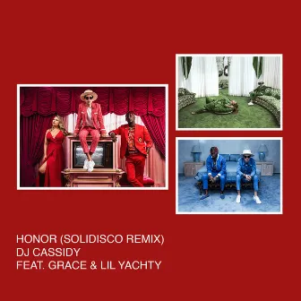 Honor (feat. SAYGRACE & Lil Yachty) [Solidisco Remix] by DJ Cassidy