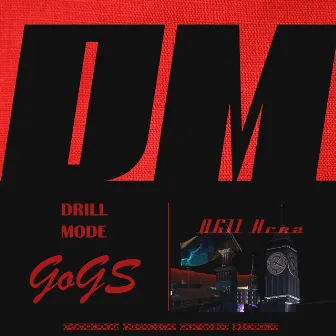 Drill Mode by Krez