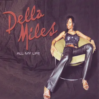 All My Life by Della Miles