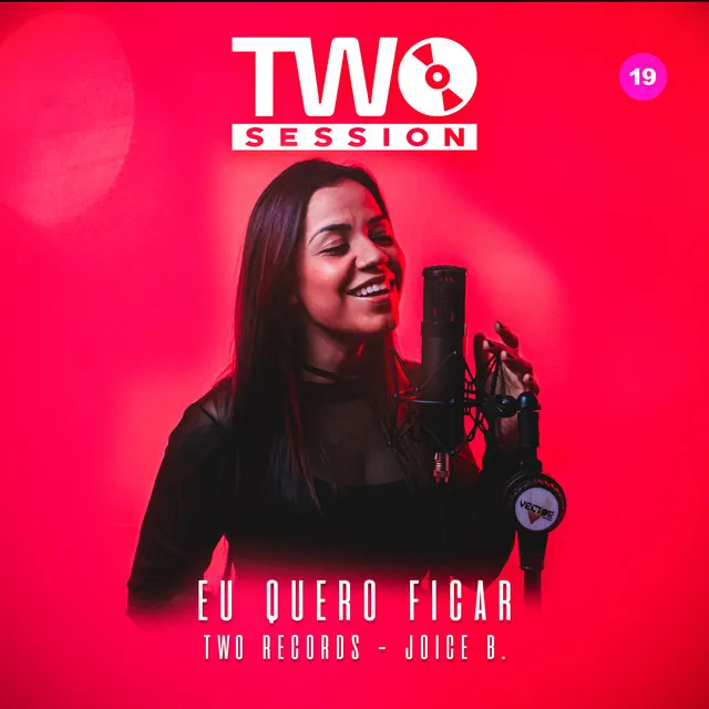 Eu Quero Ficar - Two Session