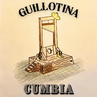 Guillotina (Cumbia) by Chris Syler