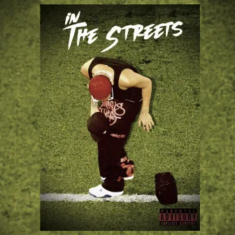 In the Streets by Lvs Mc