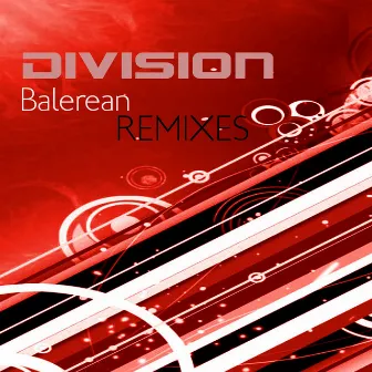 Balerean Remixes by Division