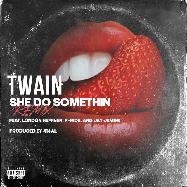 She Do Somethin' (Remix)