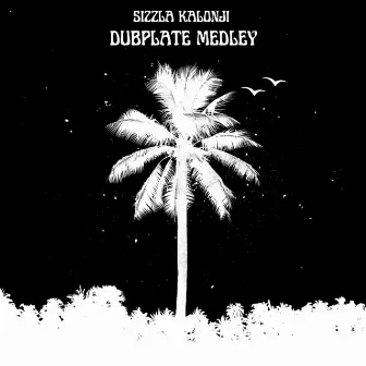 Dubplate Medley by Sizzla Kalonji