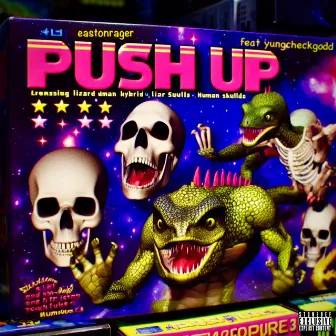 push up by Easton Rager