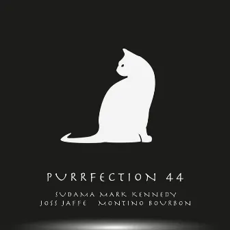 Purrfection 44 by Montino Bourbon