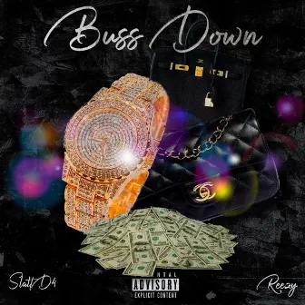 Buss Down by SlattD4