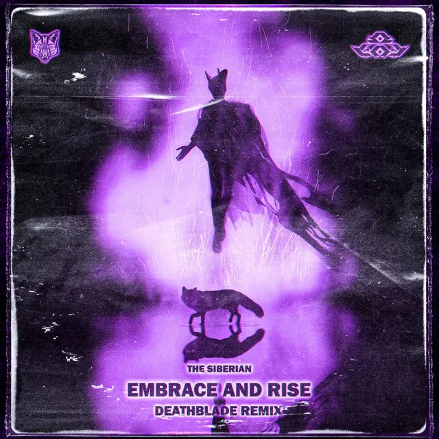 Embrace and Rise - Deathblade Remix