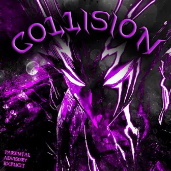 COLLISION by ONIVSTA