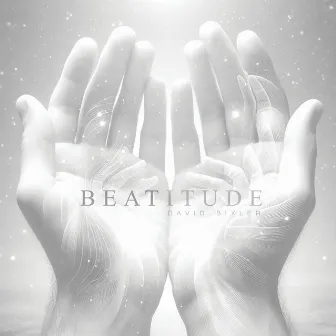 BEATitude by David Bixler