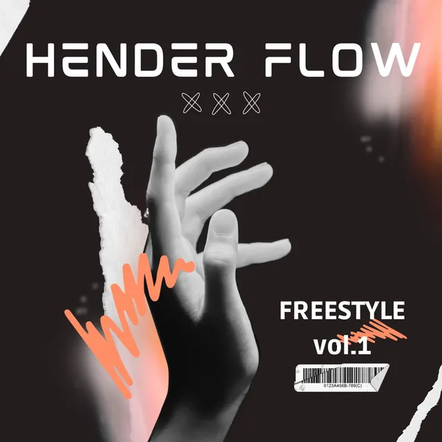 Hender Flow: Freestyle Sessions, Vol. 1