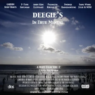 Deegie's In True Mental by Deegie