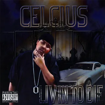 Livin' To Die by Celcius