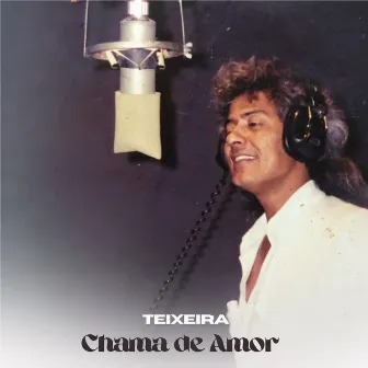 Chama de Amor by Teixeira Santos