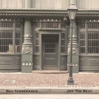 Bad Temperance by Off The Beat