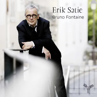 Satie: Gymnopédies; Gnossiennes; Pièces froides; Nocturnes; Sonatine bureaucratique by Bruno Fontaine