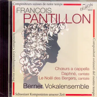 Compositeurs Suisses de notre temps: François Pantillon by Marc Pantillon