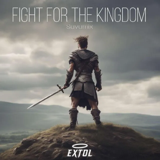 Fight For The Kingdom