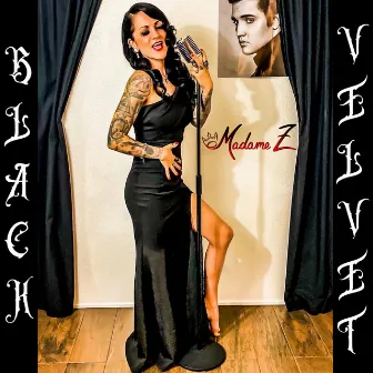 Black Velvet by Madame Z