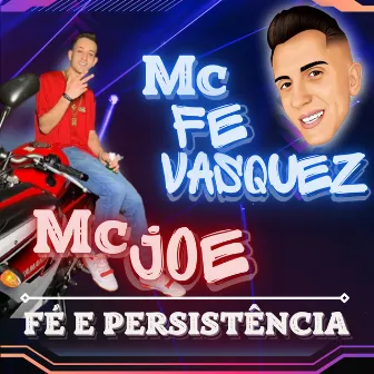 Fé e Persistência by MC JOE