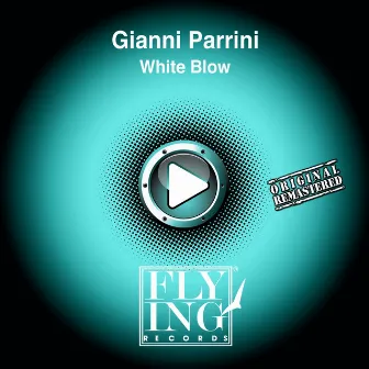 White Blow by Gianni Parrini