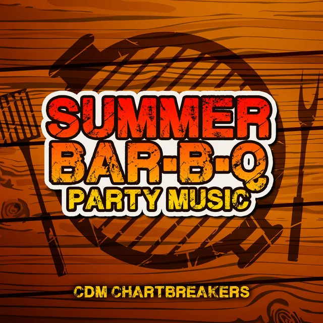 Summer Bar-B-Q Party Music