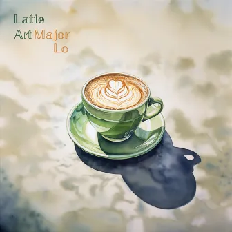 Latté Art by Major Lo