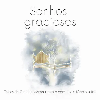 Sonhos Graciosos by Antonio Martins