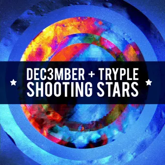 Shooting Stars - Single by Dec3mber