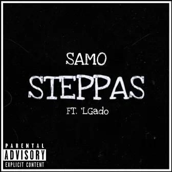 Steppas by Samo