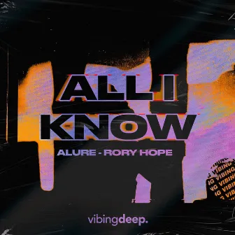 All I Know by Alure