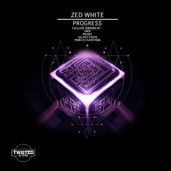 Progress by Zed White