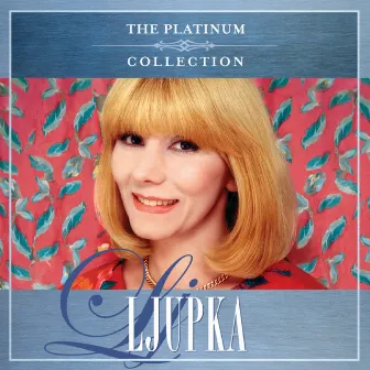 The Platinum Collection by Ljupka Dimitrovska