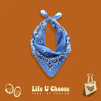 Life U Choose by Yani Mo