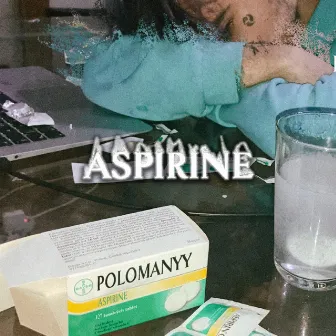 Aspirine by Polomanyy