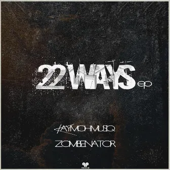 22 Ways by Kaymoh Musiq