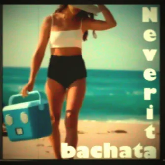 Neverita (Maximo Music bachata remix) by Jerard Montana