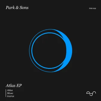 Atlas EP by Park & Sons