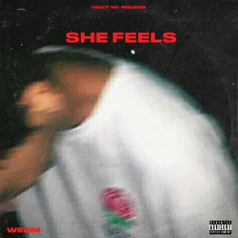 She Feels by WECIM