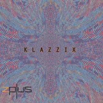 Klazzix by +zplus+