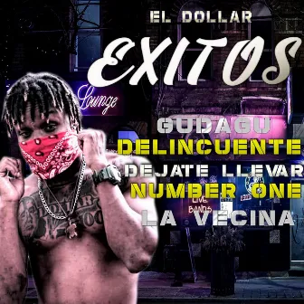 Exitos by EL Dollar