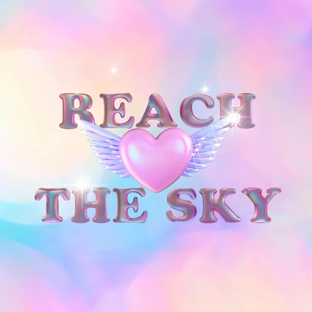 Reach The Sky